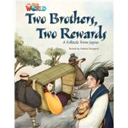 Our World Readers: Two Brothers, Two Rewards American English by Seargent, Andrea, 9781133730750