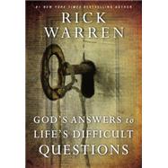 God's Answers to Life's Difficult Questions by Warren, Rick, 9780310340751