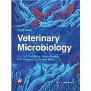 Veterinary Microbiology by McVey, D. Scott; Kennedy, Melissa; Chengappa, M. M.; Wilkes, Rebecca, 9781119650751