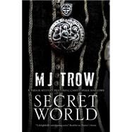 Secret World by Trow, M. J., 9781780290751