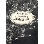 The Tenant of Wildfell Hall by Bront, Anne, 9781784870751