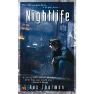 Nightlife by Thurman, Rob, 9780451460752