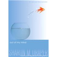 Out of My Mind by Draper, Sharon M., 9781432860752