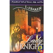 Lady Knight by Baker, L-J, 9781933110752