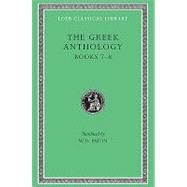 The Greek Anthology by Paton, W. R., 9780674990753