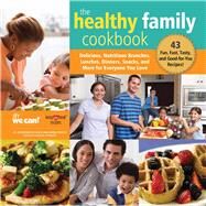 The Healthy Family Cookbook by Skyhorse Publishing, 9781510750753