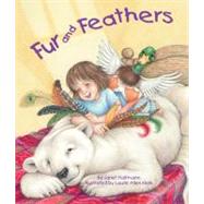 Fur and Feathers by Halfmann, Janet, 9781607180753