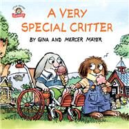 A Very Special Critter by Mayer, Mercer, 9781984830753
