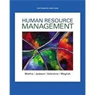 Human Resource Management, Loose-Leaf Version by Mathis, Robert L.; Jackson, John H.; Valentine, Sean R.; Meglich, Patricia, 9781305500754