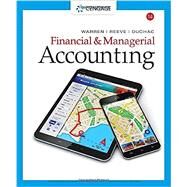 CengageNOWv2, 2 terms Printed Access Card for Warren/Reeve/Duchacs Financial & Managerial Accounting, 14E by Warren/Reeve/Duchac, 9781337270755