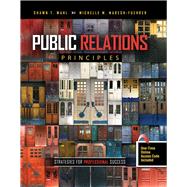 Public Relations Principles by Wahl, Shawn T.; Maresh-Fuehrer, Michelle M., 9781465290755