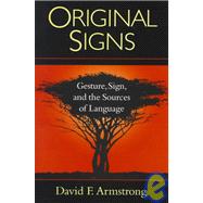 Original Signs by Armstrong, David F., 9781563680755