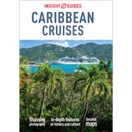 Insight Guides Caribbean Cruises by Insight Guides; Bryant, Sue; Warwicker, Siobhan, 9781789190755