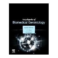 Encyclopedia of Biomedical Gerontology by Rattan, Suresh I. S., 9780128160756