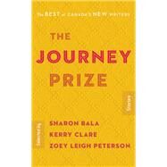 The Journey Prize Stories 30 by BALA, SHARONCLARE, KERRY, 9780771050756