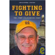 Fighting to Give by Stevens, Christopher, 9781439230756