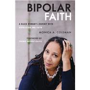 Bipolar Faith by Coleman, Monica A., 9781506480756