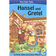 Hansel and Gretel by Dolan, Penny, 9781597710756