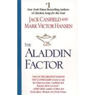 The Aladdin Factor by Canfield, Jack (Author), 9780425150757