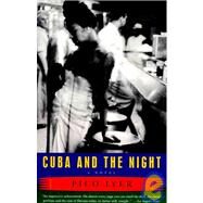 Cuba and the Night A Novel by Iyer, Pico, 9780679760757