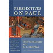 Perspectives on Paul by McKnight, Scot; Oropeza, B. J.; Edwards, Dennis (AFT), 9781540960757