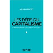Les dfis du capitalisme by Arnaud Pautet, 9782100820757