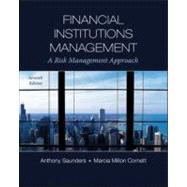 Financial Institutions Management: A Risk Management Approach by Saunders, Anthony; Cornett, Marcia, 9780073530758