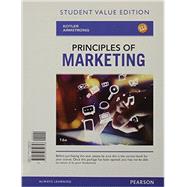 Principles of Marketing, Student Value Edition by Kotler, Philip T.; Armstrong, Gary, 9780133850758