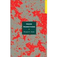 Phase Transitions by Sole, Ricard V., 9780691150758