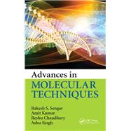 Advances in Molecular Techniques by Sengar; Rakesh S., 9780815370758