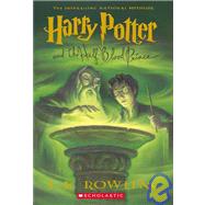 Harry Potter and the Half-blood Prince by Rowling, J. K.; GrandPre, Mary, 9781439520758