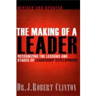 The Making of a Leader by Clinton, Robert J., Dr., 9781612910758