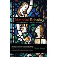 Identidad Robada by Rivera, Rosie, 9781973680758
