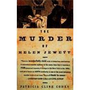 The Murder of Helen Jewett by Cohen, Patricia Cline, 9780679740759