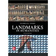 Landmarks in Humanities [Rental Edition] by FIERO, 9781260220759