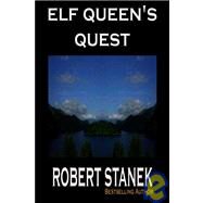 Ruin Mist Elf Queen's Quest by STANEK ROBERT, 9781575450759
