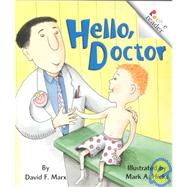 Hello, Doctor by Marx, David F., 9780516270760