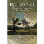 Empire's End by Tsuchiya, Akiko; Acree, William G., Jr., 9780826520760