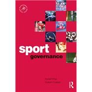 Sport Governance by Hoye; Russell, 9781138130760