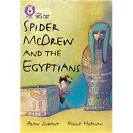 Spider Mcdrew and the Egyptians by Durant, Alan; Hopman, Philip, 9780007230761