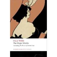Oscar Wilde - The Major Works by Wilde, Oscar; Murray, Isobel, 9780199540761