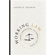 Working Law by Edelman, Lauren B., 9780226400761