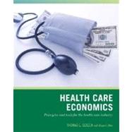 Wiley Pathways Health Care Economics by Getzen, Thomas E.; Moore, Jennifer, 9780471790761