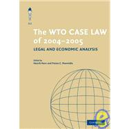 The WTO Case Law of 2004-5 by Edited by Henrik Horn , Petros C. Mavroidis, 9780521730761