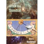 After the Sundial by Nazarian, Vera, 9781607620761