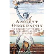 Ancient Geography by Roller, Duane W., 9781784530761