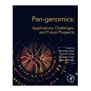 Pan-genomics by Barh, Debmalya; Soares, Siomar C.; Tiwari, Sandeep; Azevedo, Vasco, 9780128170762