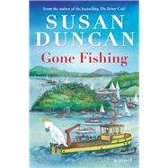 Gone Fishing by Duncan, Susan, 9780857980762