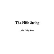 The Fifth String by Sousa, John Philip, 9781404350762