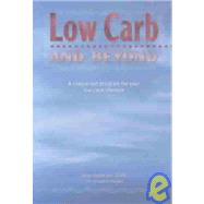 Low Carb And Beyond: A Companion Program For Your Low-carb Lifestyle by Anderson, Nina, 9781884820762